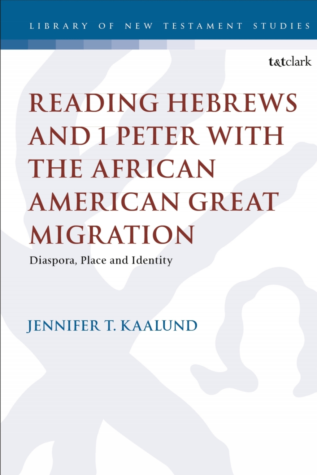 Reading Hebrews and 1 Peter with the African American Great Migration Diaspora, Place and Identity 1st Edition â€“ PDF/EPUB Version Downloadable