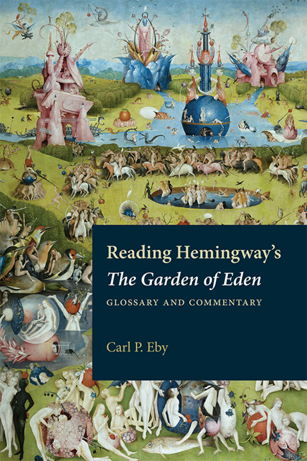 Reading Hemingway's The Garden of Eden Glossary and Commentary  â€“ PDF/EPUB Version Downloadable