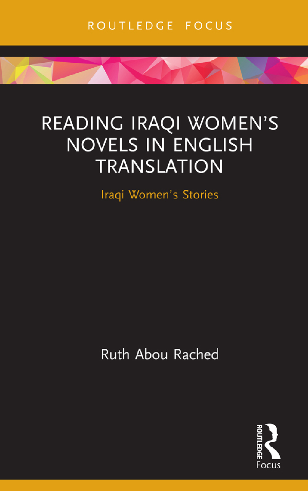 Reading Iraqi Womenâ€™s Novels in English Translation Iraqi Womenâ€™s Stories 1st Edition â€“ PDF/EPUB Version Downloadable