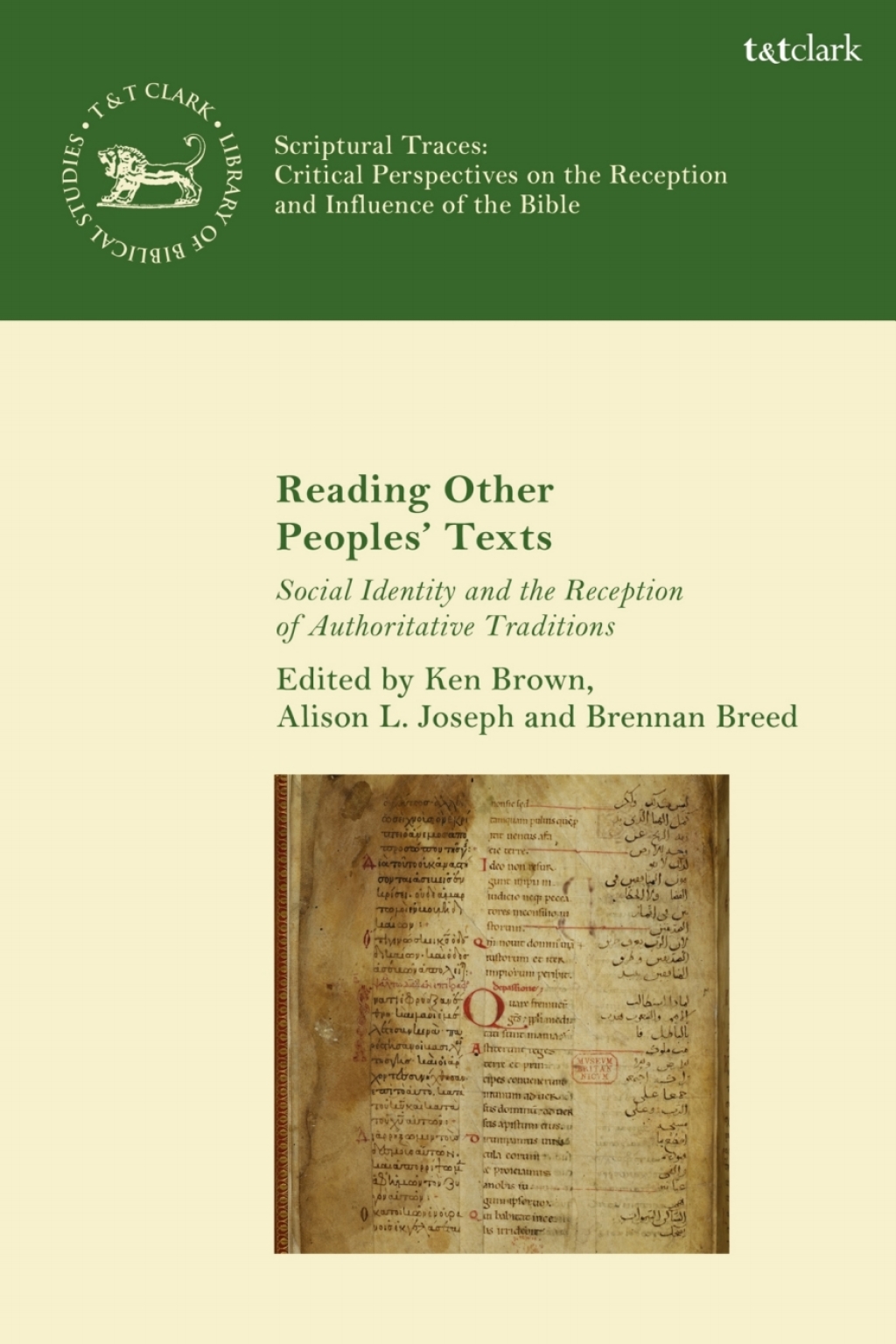 Reading Other Peoplesâ€™ Texts Social Identity and the Reception of Authoritative Traditions 1st Edition â€“ PDF/EPUB Version Downloadable