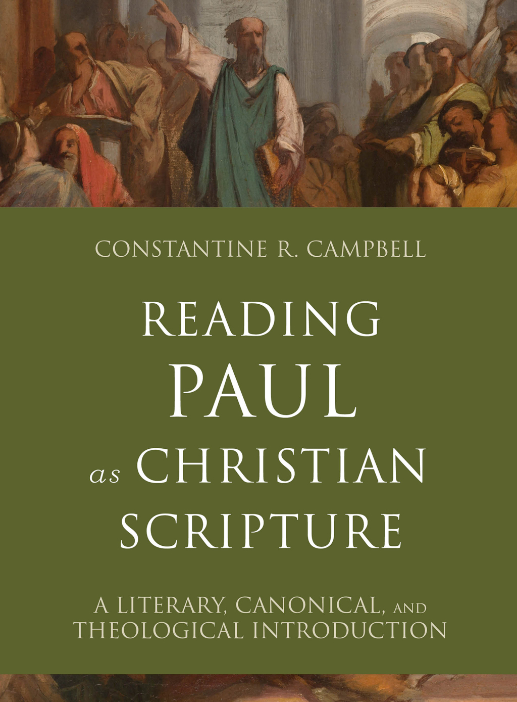Reading Paul as Christian Scripture A Literary, Canonical, and Theological Introduction  â€“ PDF/EPUB Version Downloadable