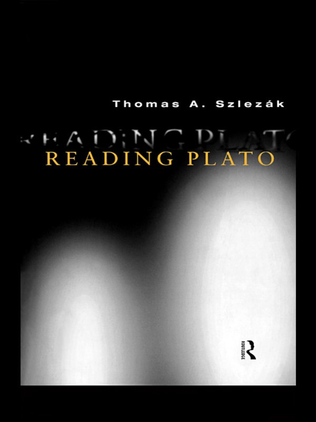 Reading Plato 1st Edition â€“ PDF/EPUB Version Downloadable
