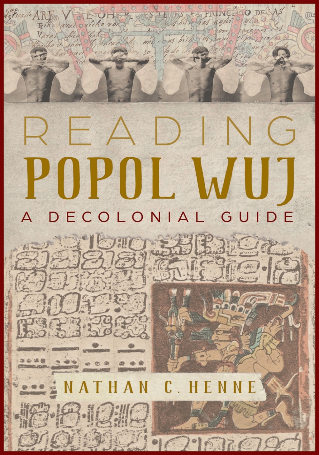 Reading Popol Wuj A Decolonial Guide  â€“ PDF/EPUB Version Downloadable
