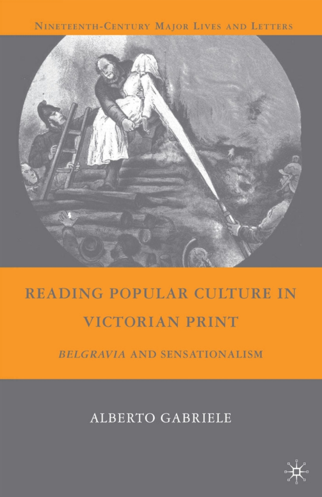 Reading Popular Culture in Victorian Print Belgravia and Sensationalism  â€“ PDF/EPUB Version Downloadable