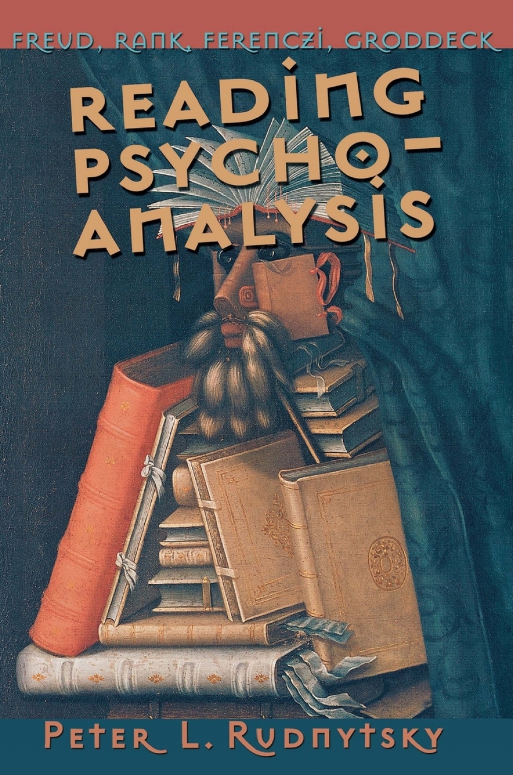 Reading Psychoanalysis Freud, Rank, Ferenczi, Groddeck  â€“ PDF/EPUB Version Downloadable