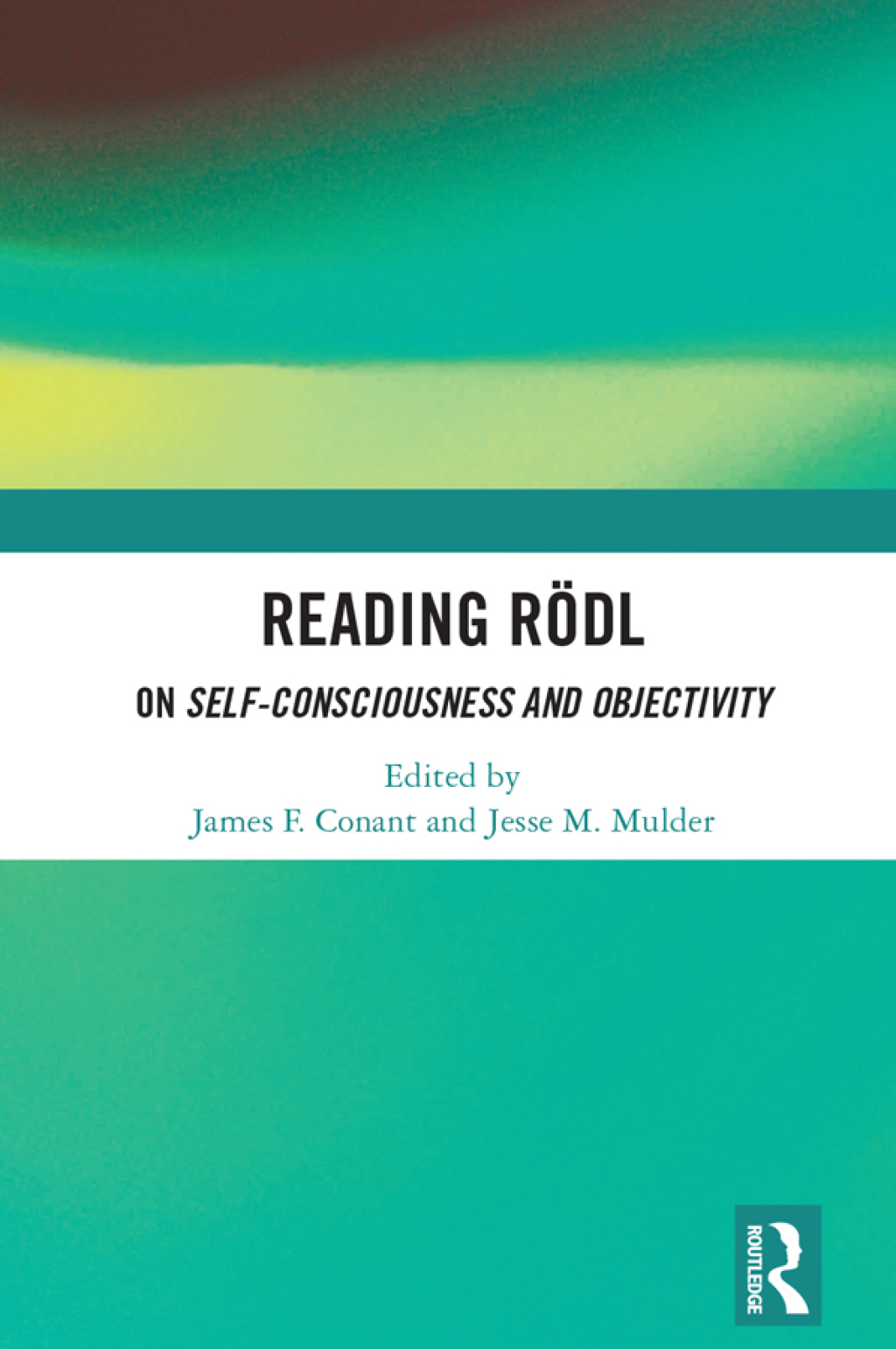 Reading RÃ¶dl On Self-Consciousness and Objectivity 1st Edition â€“ PDF/EPUB Version Downloadable