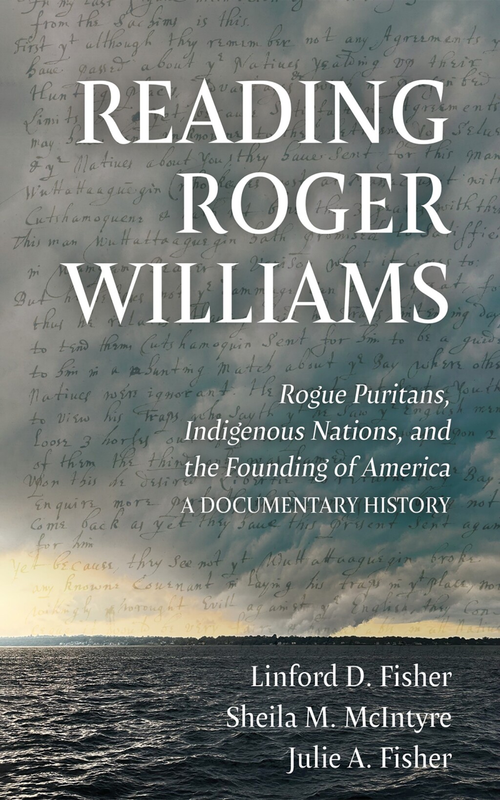 Reading Roger Williams Rogue Puritans, Indigenous Nations, and the Founding of Americaâ€”a DocumentaryHistory  â€“ PDF/EPUB Version Downloadable