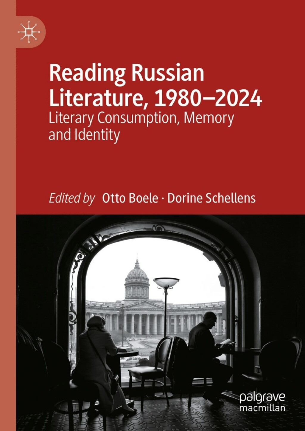 Reading Russian Literature, 1980â€“2024 Literary Consumption, Memory and Identity  â€“ PDF/EPUB Version Downloadable