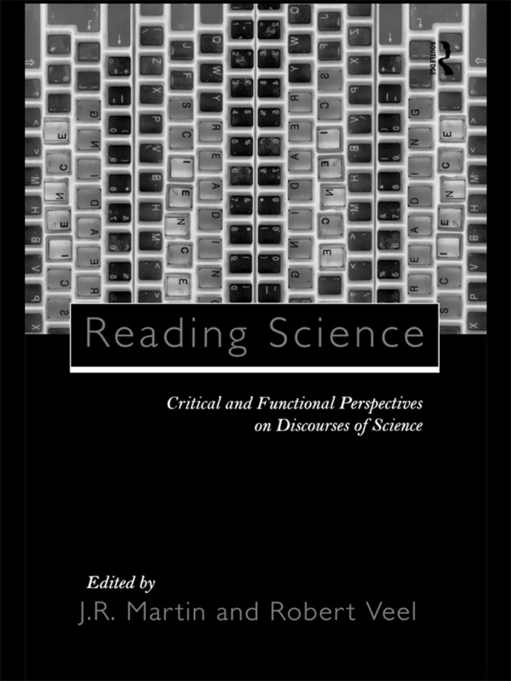 Reading Science Critical and Functional Perspectives on Discourses of Science 1st Edition â€“ PDF/EPUB Version Downloadable