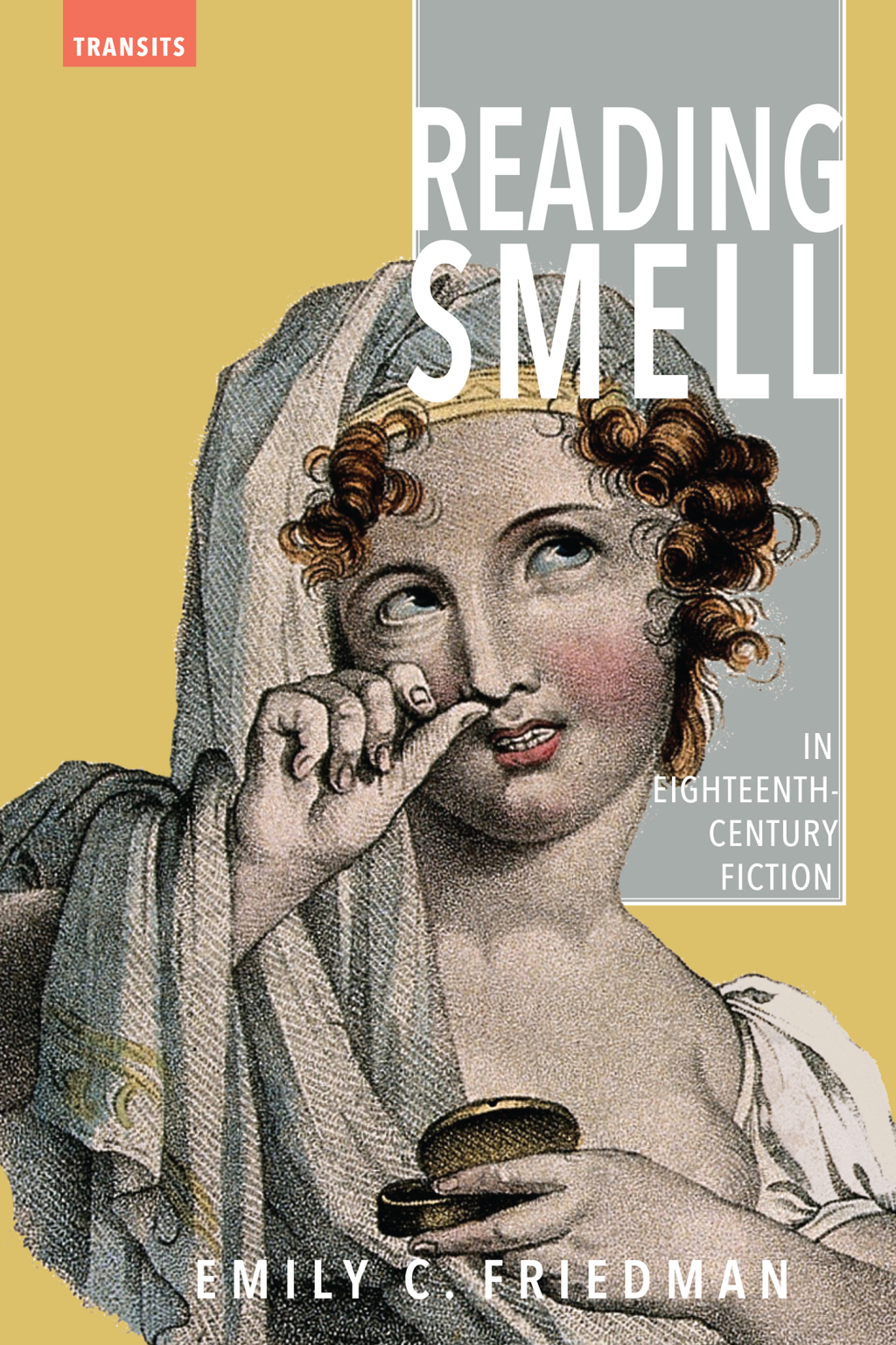 Reading Smell in Eighteenth-Century Fiction  â€“ PDF/EPUB Version Downloadable