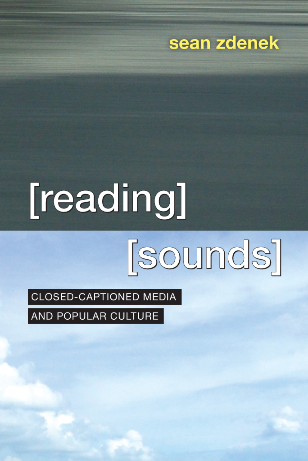 Reading Sounds Closed-Captioned Media and Popular Culture 1st Edition â€“ PDF/EPUB Version Downloadable