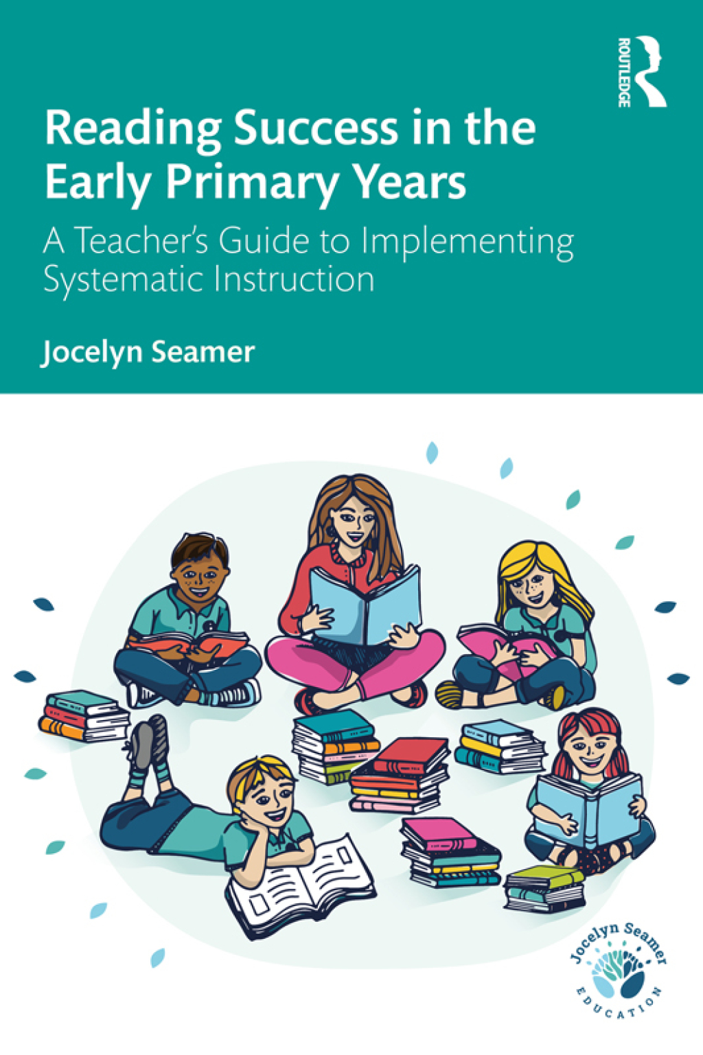 Reading Success in the Early Primary Years A Teacher's Guide to Implementing Systematic Instruction 1st Edition â€“ PDF/EPUB Version Downloadable