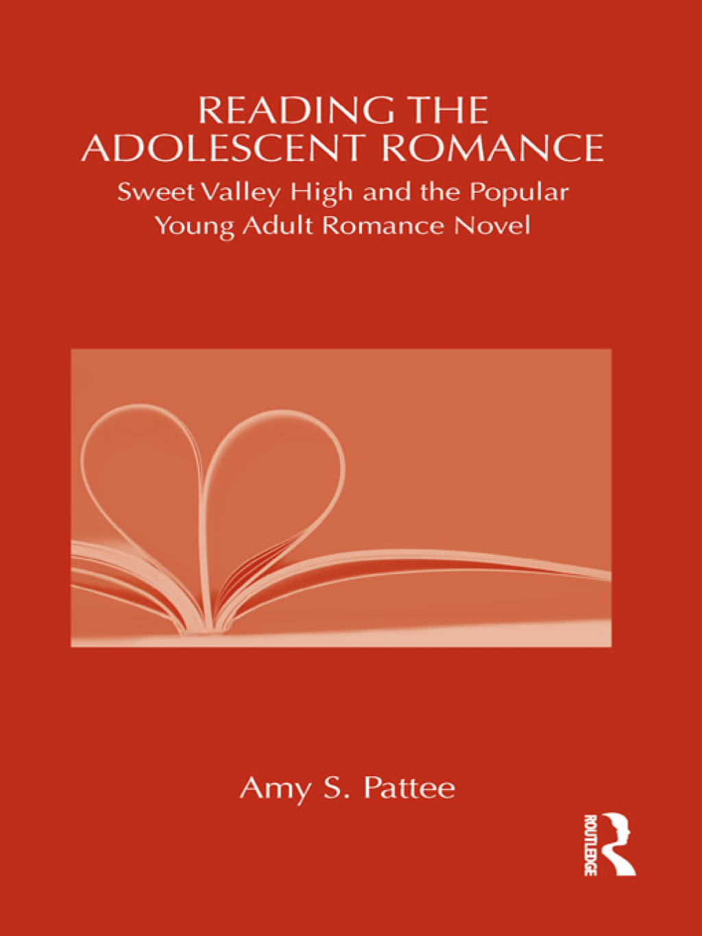 Reading the Adolescent Romance Sweet Valley High and the Popular Young Adult Romance Novel 1st Edition â€“ PDF/EPUB Version Downloadable