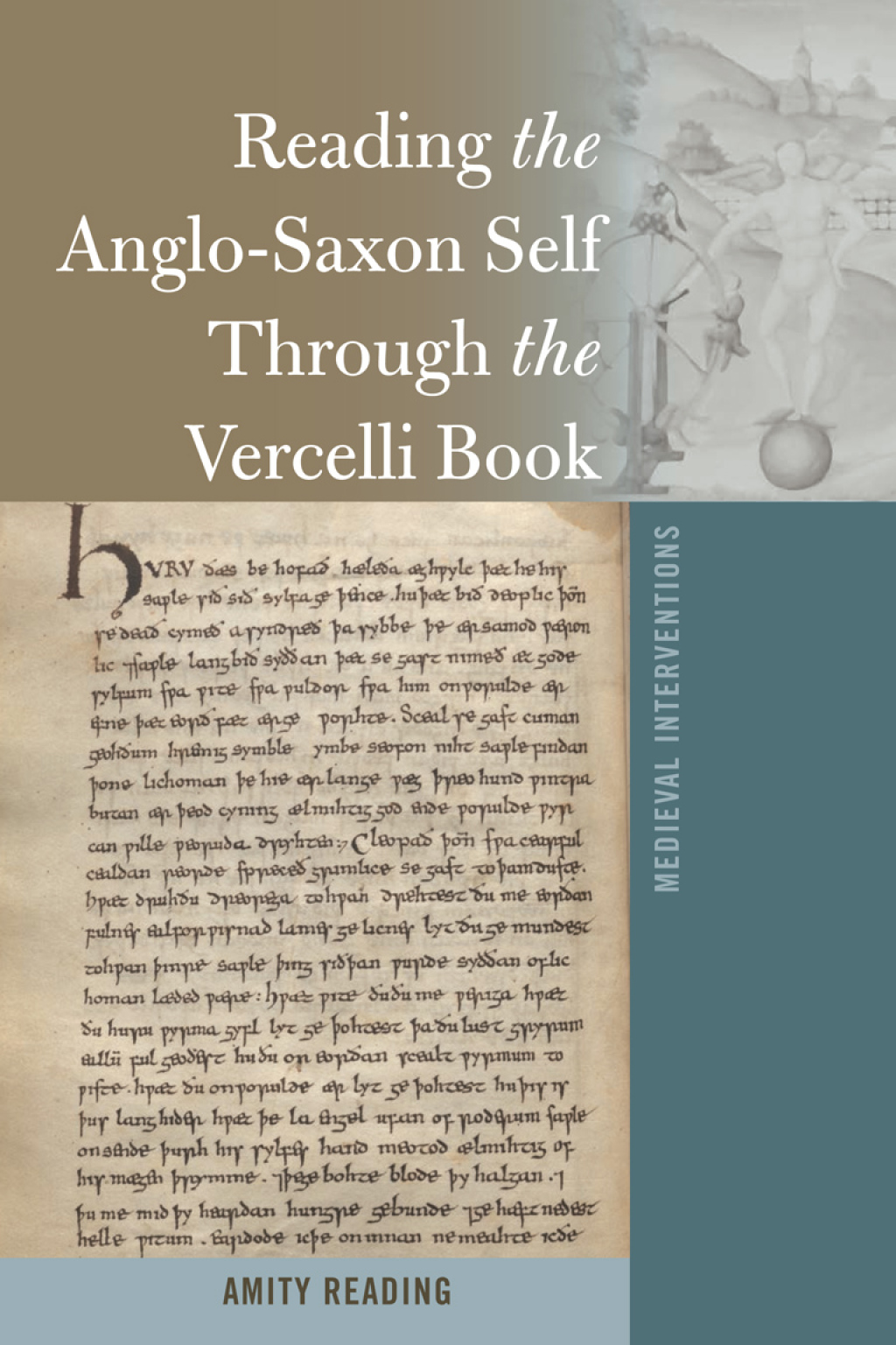 Reading the Anglo-Saxon Self Through the Vercelli Book 1st Edition â€“ PDF/EPUB Version Downloadable