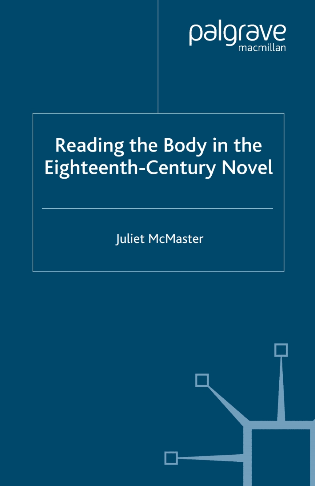 Reading the Body in the Eighteenth-Century Novel  â€“ PDF/EPUB Version Downloadable