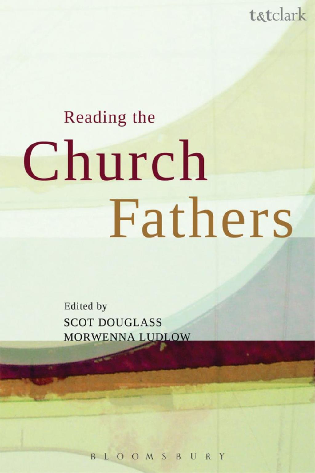 Reading the Church Fathers 1st Edition â€“ PDF/EPUB Version Downloadable