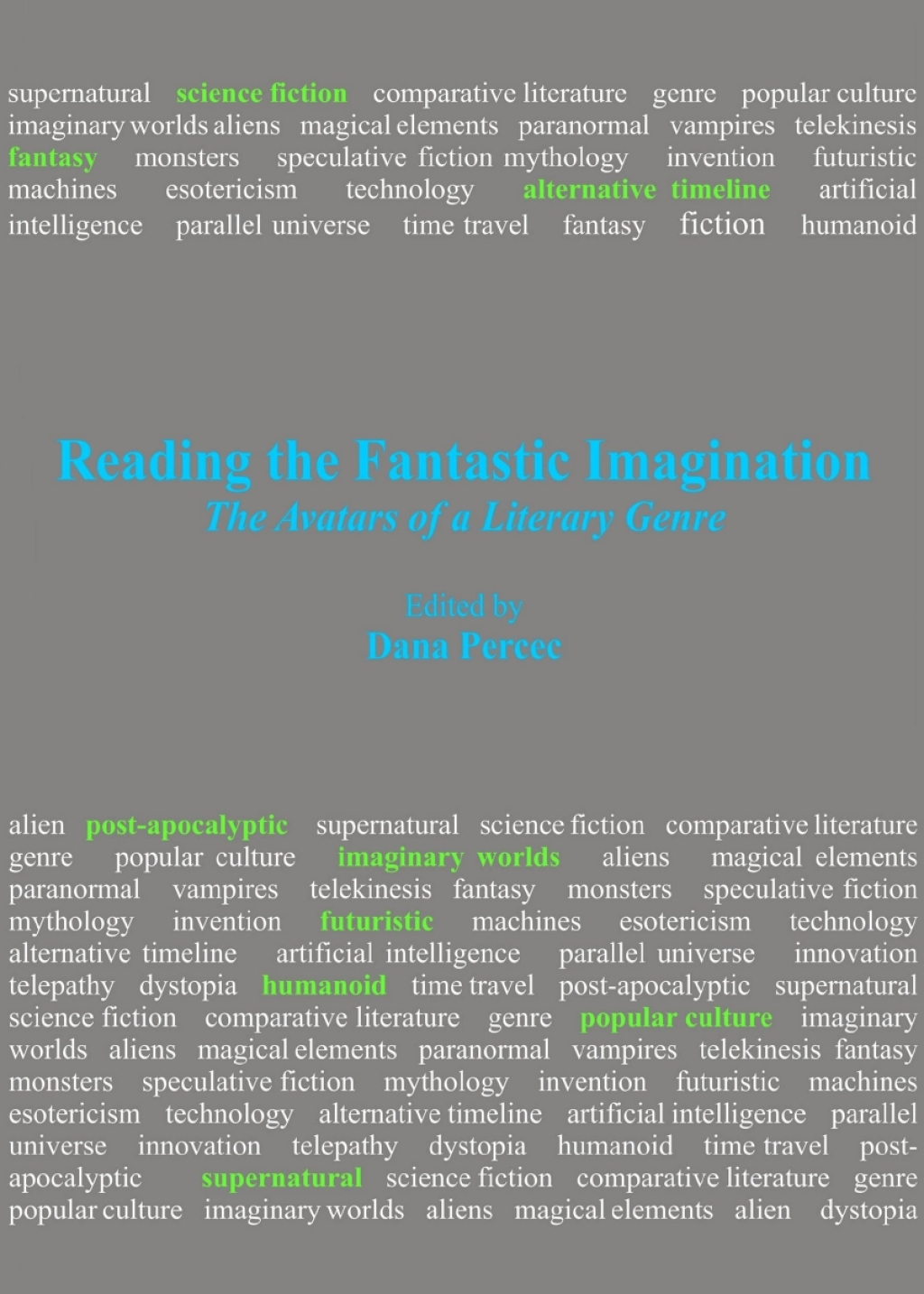 Reading the Fantastic Imagination The Avatars of a Literary Genre 1st Edition â€“ PDF/EPUB Version Downloadable