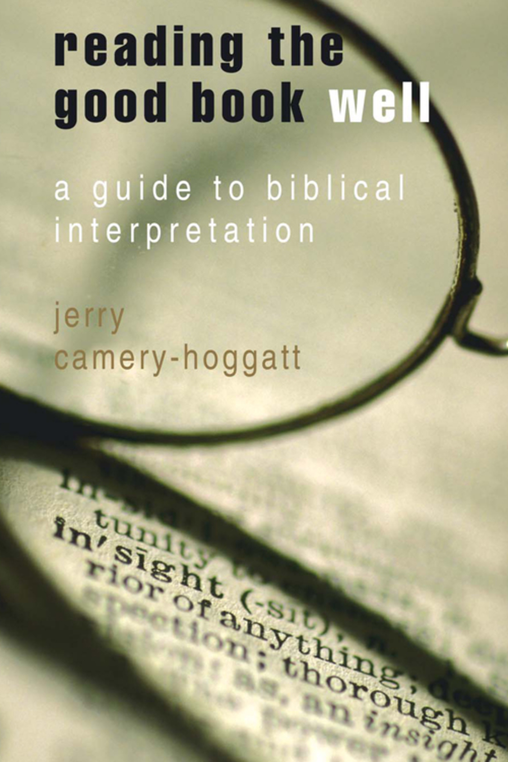 Reading the Good Book Well A Guide to Biblical Interpretation  â€“ PDF/EPUB Version Downloadable