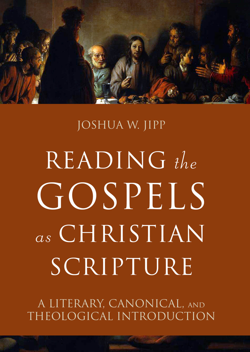 Reading the Gospels as Christian Scripture A Literary, Canonical, and Theological Introduction  â€“ PDF/EPUB Version Downloadable