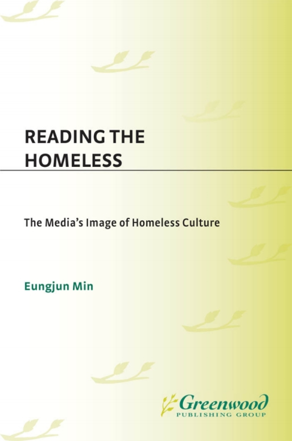 Reading the Homeless The Media's Image of Homeless Culture 1st Edition â€“ PDF/EPUB Version Downloadable