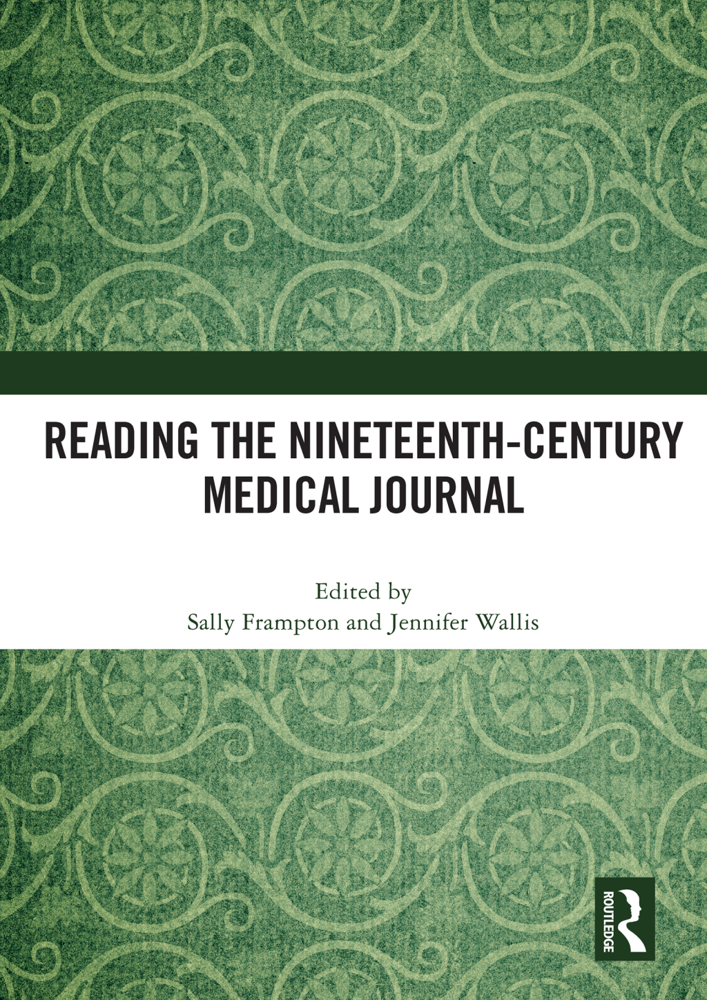 Reading the Nineteenth-Century Medical Journal 1st Edition â€“ PDF/EPUB Version Downloadable