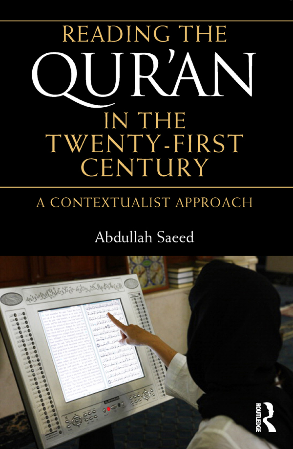 Reading the Qur'an in the Twenty-First Century A Contextualist Approach 1st Edition â€“ PDF/EPUB Version Downloadable