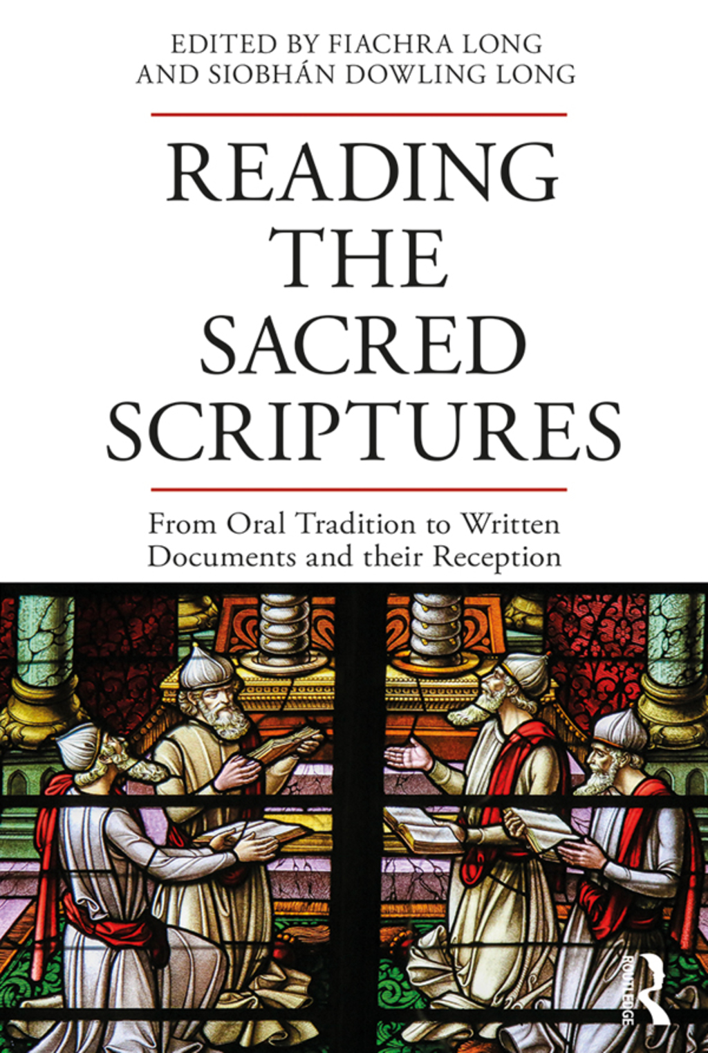 Reading the Sacred Scriptures From Oral Tradition to Written Documents and their Reception 1st Edition â€“ PDF/EPUB Version Downloadable