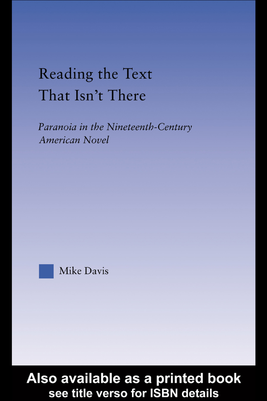 Reading the Text That Isn't There Paranoia in the Nineteenth-Century Novel 1st Edition â€“ PDF/EPUB Version Downloadable