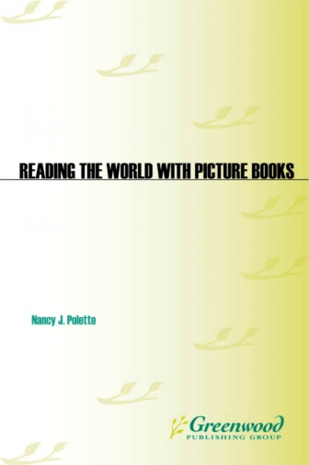 Reading the World with Picture Books 1st Edition â€“ PDF/EPUB Version Downloadable