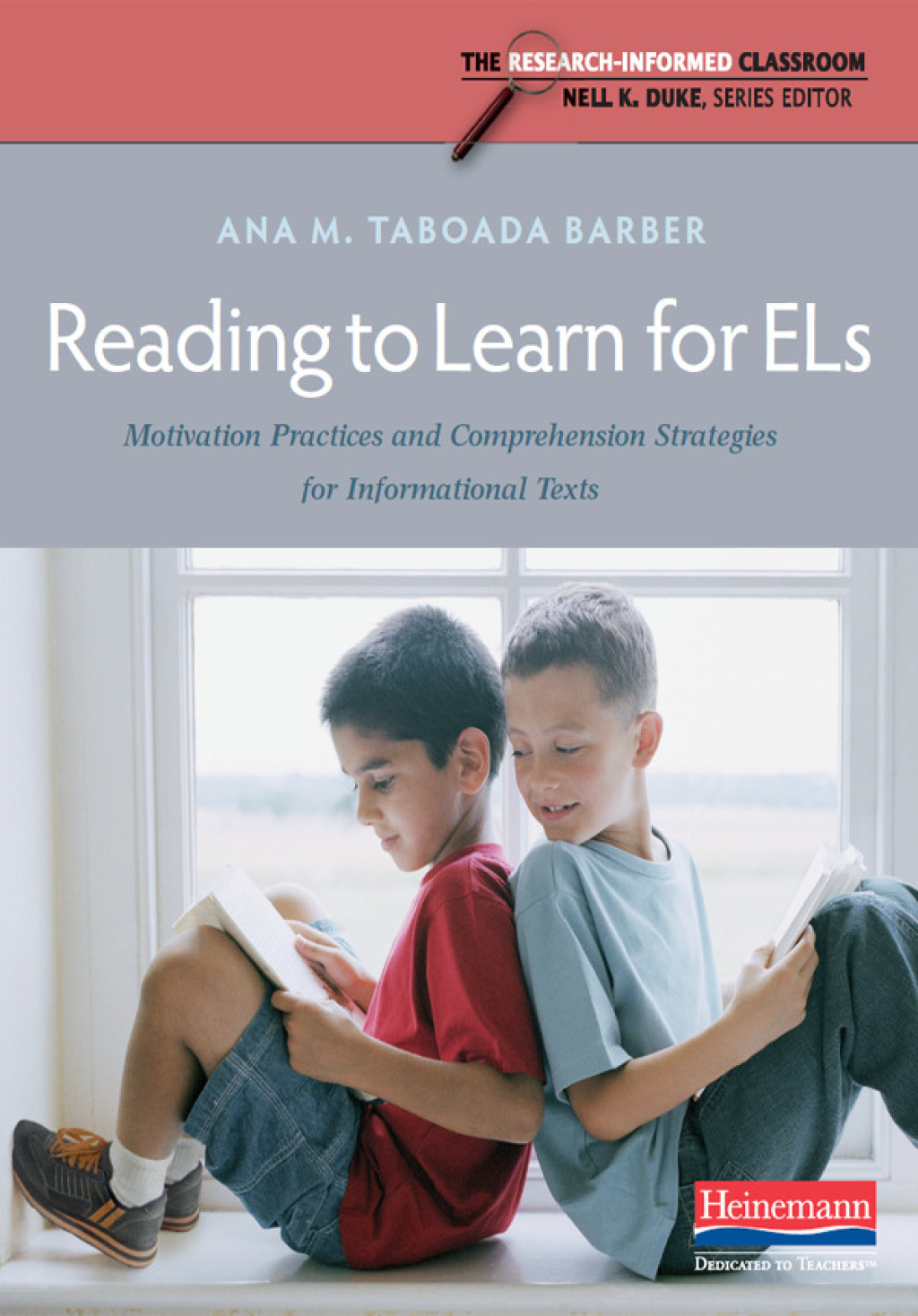 Reading to Learn for ELs Motivation Practices and Comprehension Strategies for Informational Texts 1st Edition - (PDF/EPUB Version)