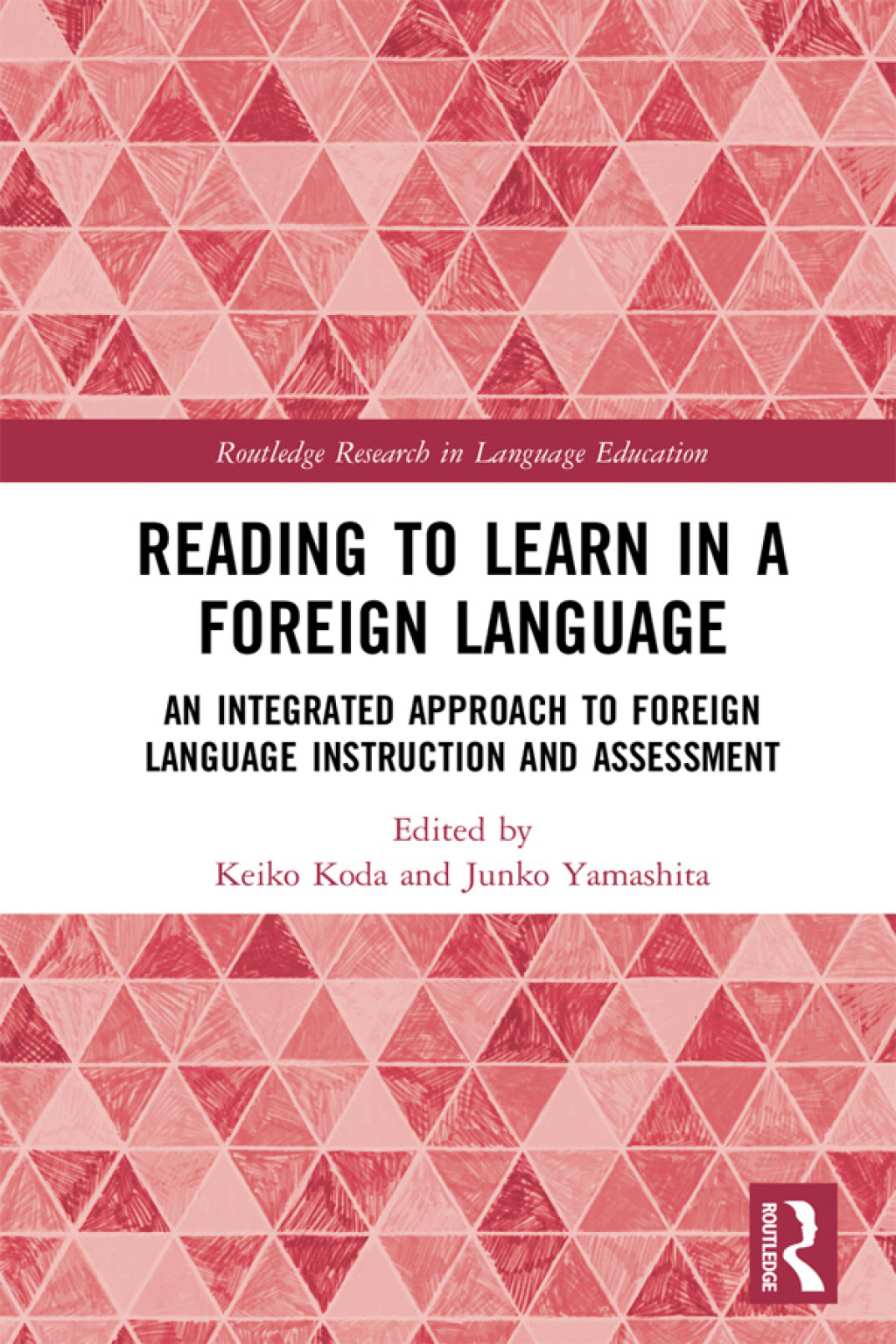 Reading to Learn in a Foreign Language An Integrated Approach to Foreign Language Instruction and Assessment 1st Edition â€“ PDF/EPUB Version Downloadable