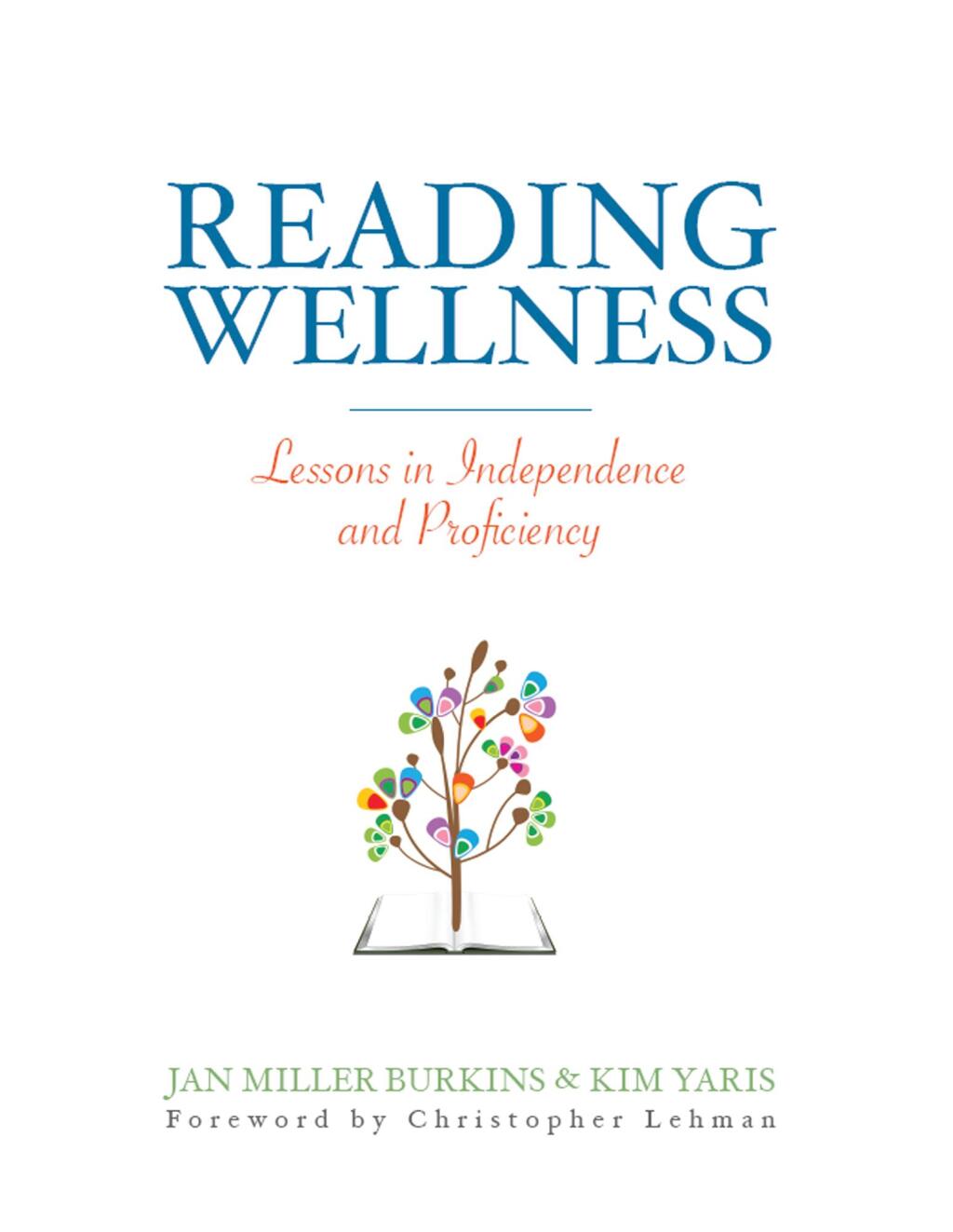 Reading Wellness Lessons in Independence and Proficiency 1st Edition - (PDF/EPUB Version)