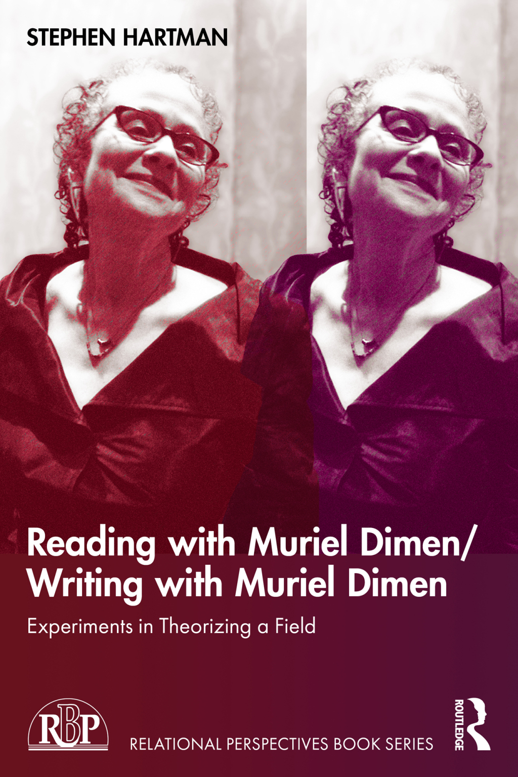 Reading with Muriel Dimen/Writing with Muriel Dimen Experiments in Theorizing a Field 1st Edition â€“ PDF/EPUB Version Downloadable