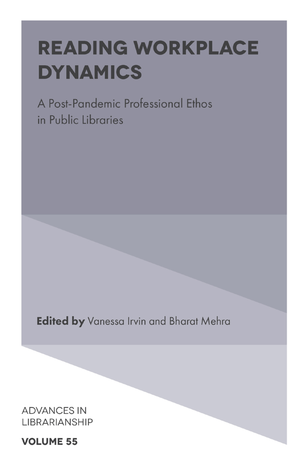 Reading Workplace Dynamics A Post-Pandemic Professional Ethos in Public Libraries  â€“ PDF/EPUB Version Downloadable