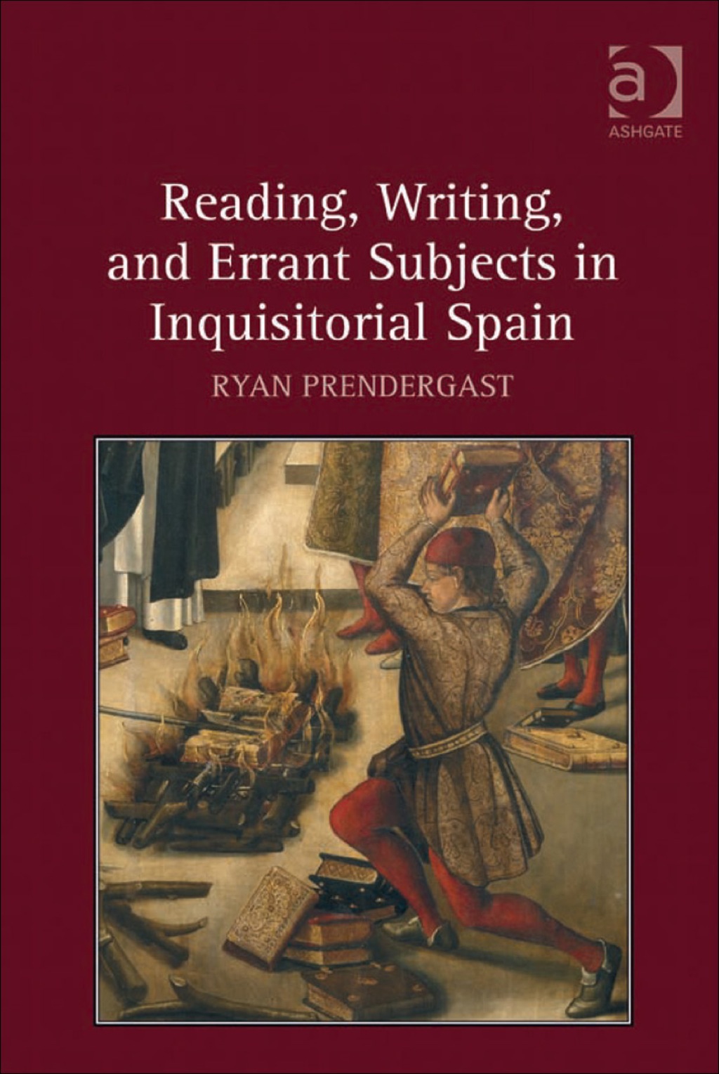 Reading, Writing, and Errant Subjects in Inquisitorial Spain  â€“ PDF/EPUB Version Downloadable