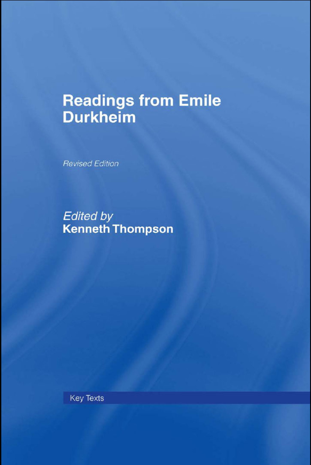 Readings from Emile Durkheim 2nd Edition â€“ PDF/EPUB Version Downloadable