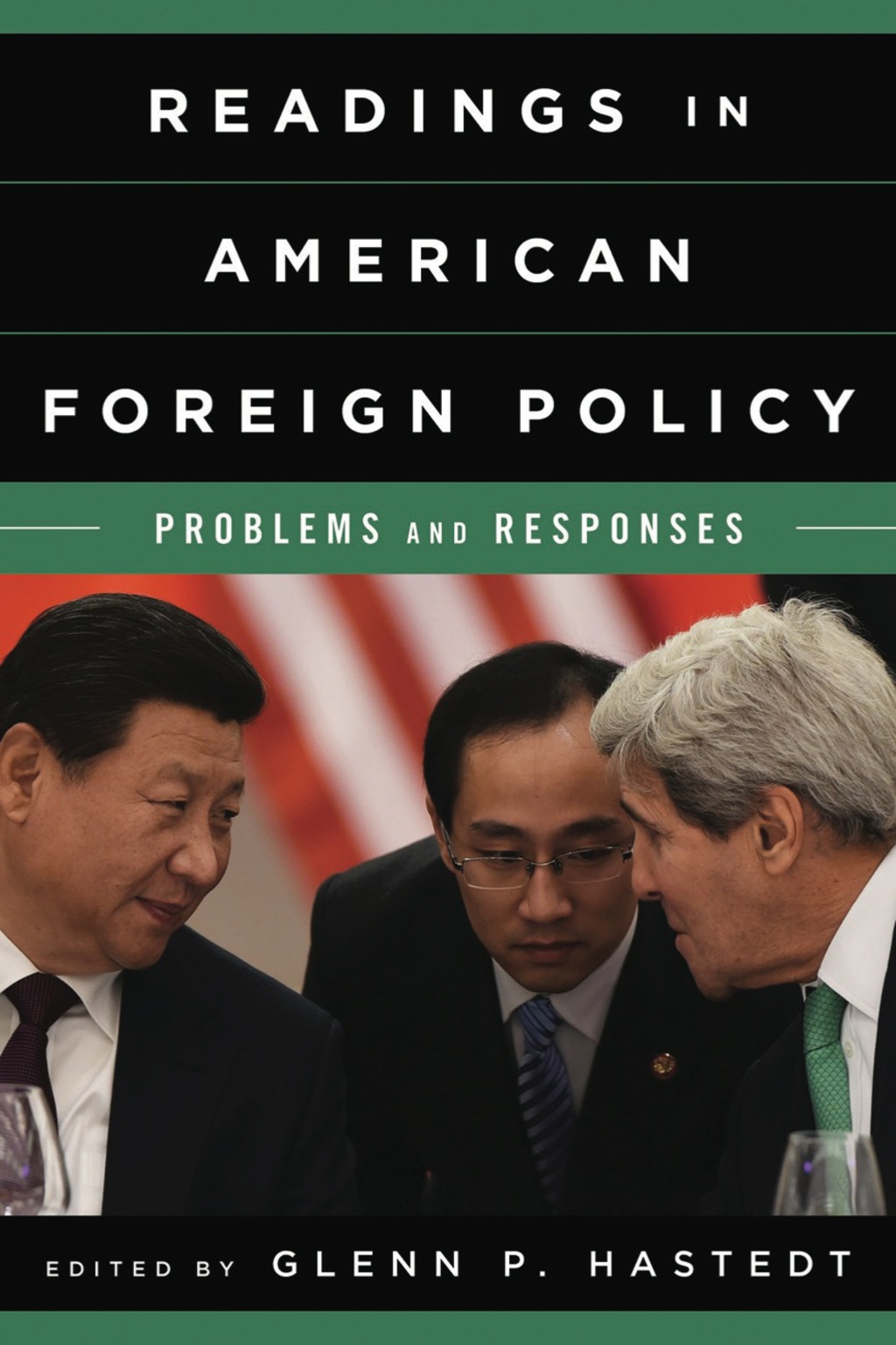 Readings in American Foreign Policy Problems and Responses  â€“ PDF/EPUB Version Downloadable