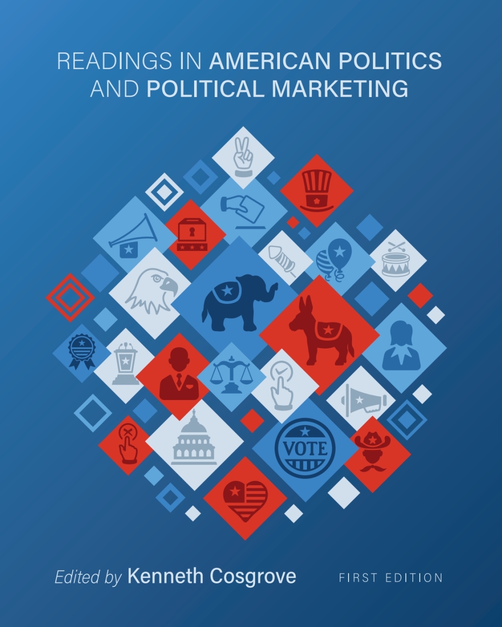 Readings in American Politics and Political Marketing 1st Edition â€“ PDF/EPUB Version Downloadable