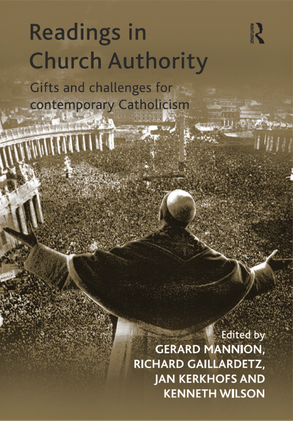 Readings in Church Authority Gifts and Challenges for Contemporary Catholicism 1st Edition â€“ PDF/EPUB Version Downloadable