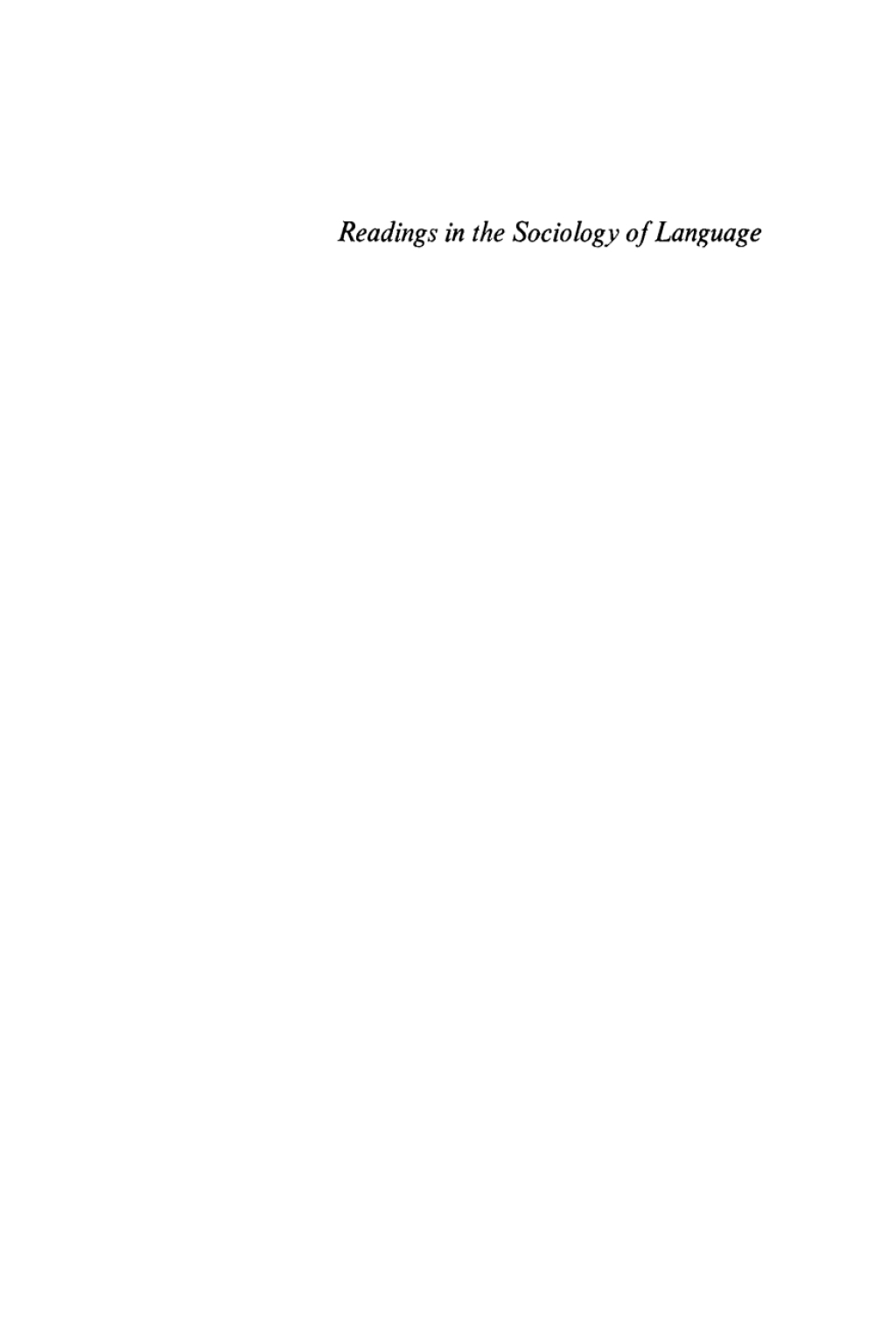 Readings in the Sociology of Language 1st Edition â€“ PDF/EPUB Version Downloadable