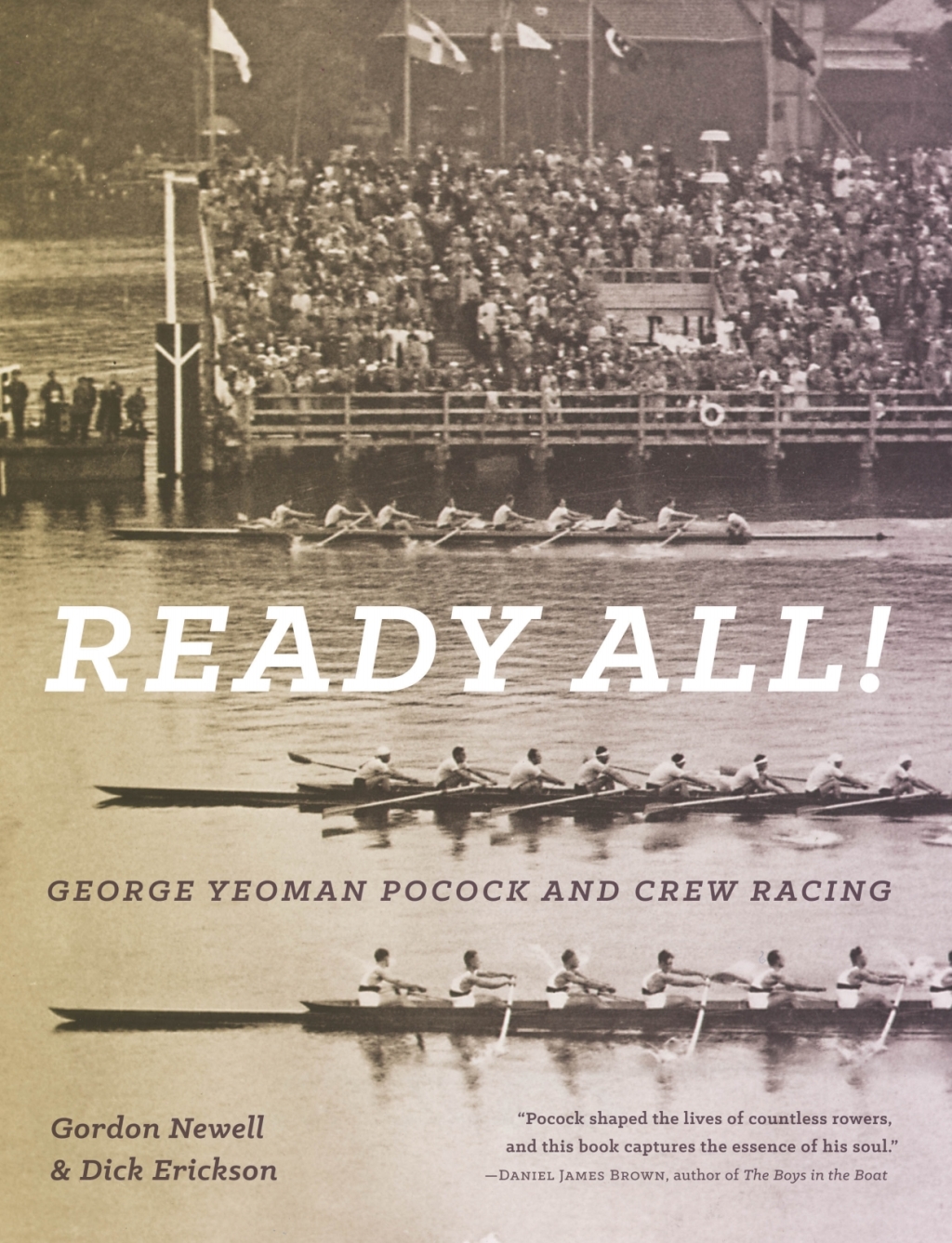 Ready All! George Yeoman Pocock and Crew Racing  â€“ PDF/EPUB Version Downloadable