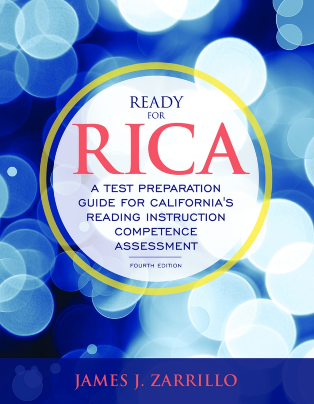 Ready for RICA: A Test Preparation Guide for California's Reading Instruction Competence Assessment (Pearson+) 4th Edition â€“ PDF/EPUB Version Downloadable