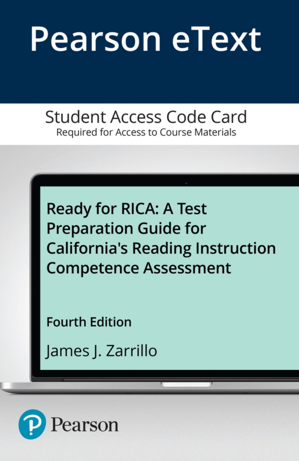 Ready for RICA: A Test Preparation Guide for California's Reading Instruction Competence Assessment -- Enhanced Pearson eText 4th Edition â€“ PDF/EPUB Version Downloadable