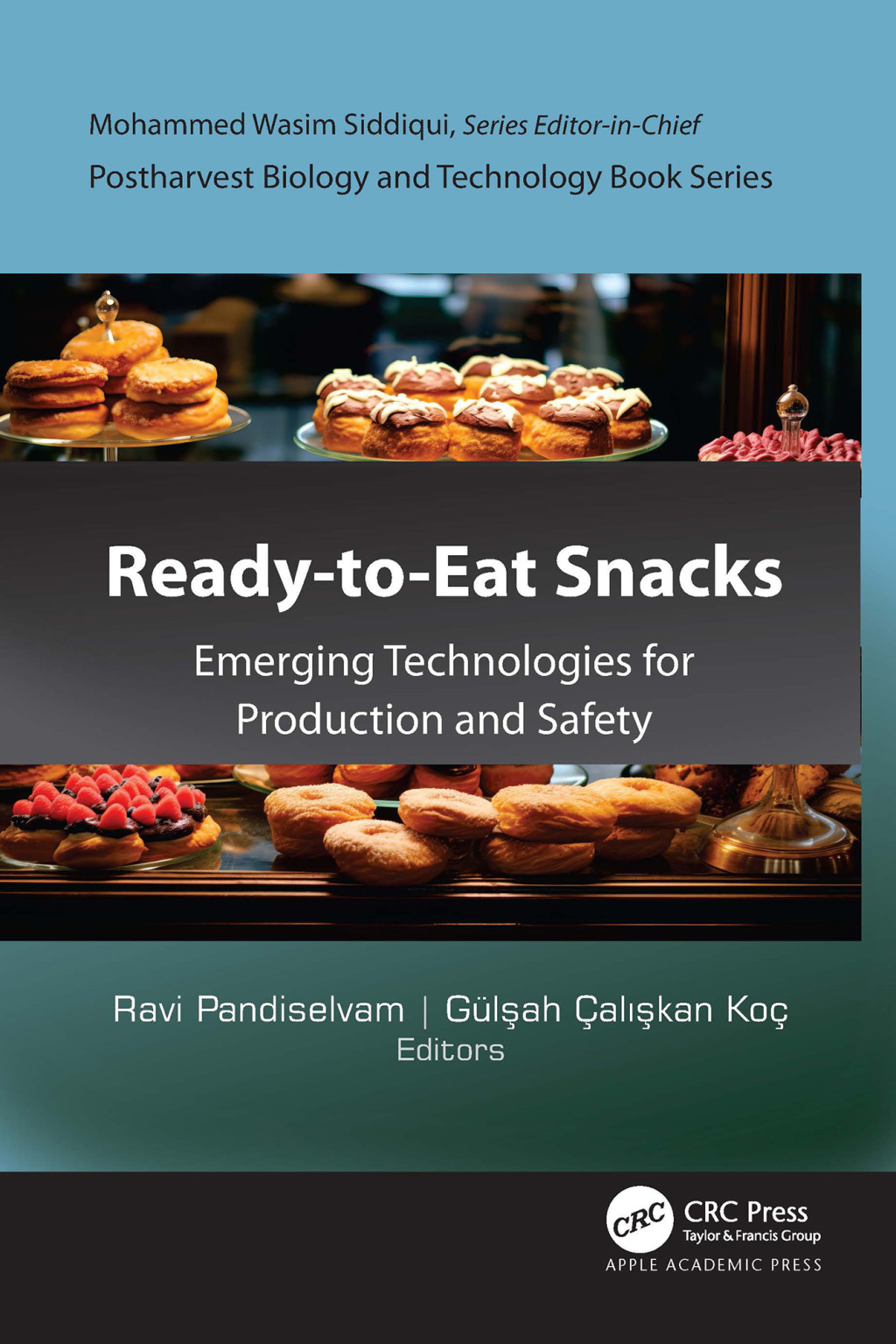 Ready-to-Eat Snacks Emerging Technologies for Production and Safety 1st Edition â€“ PDF/EPUB Version Downloadable