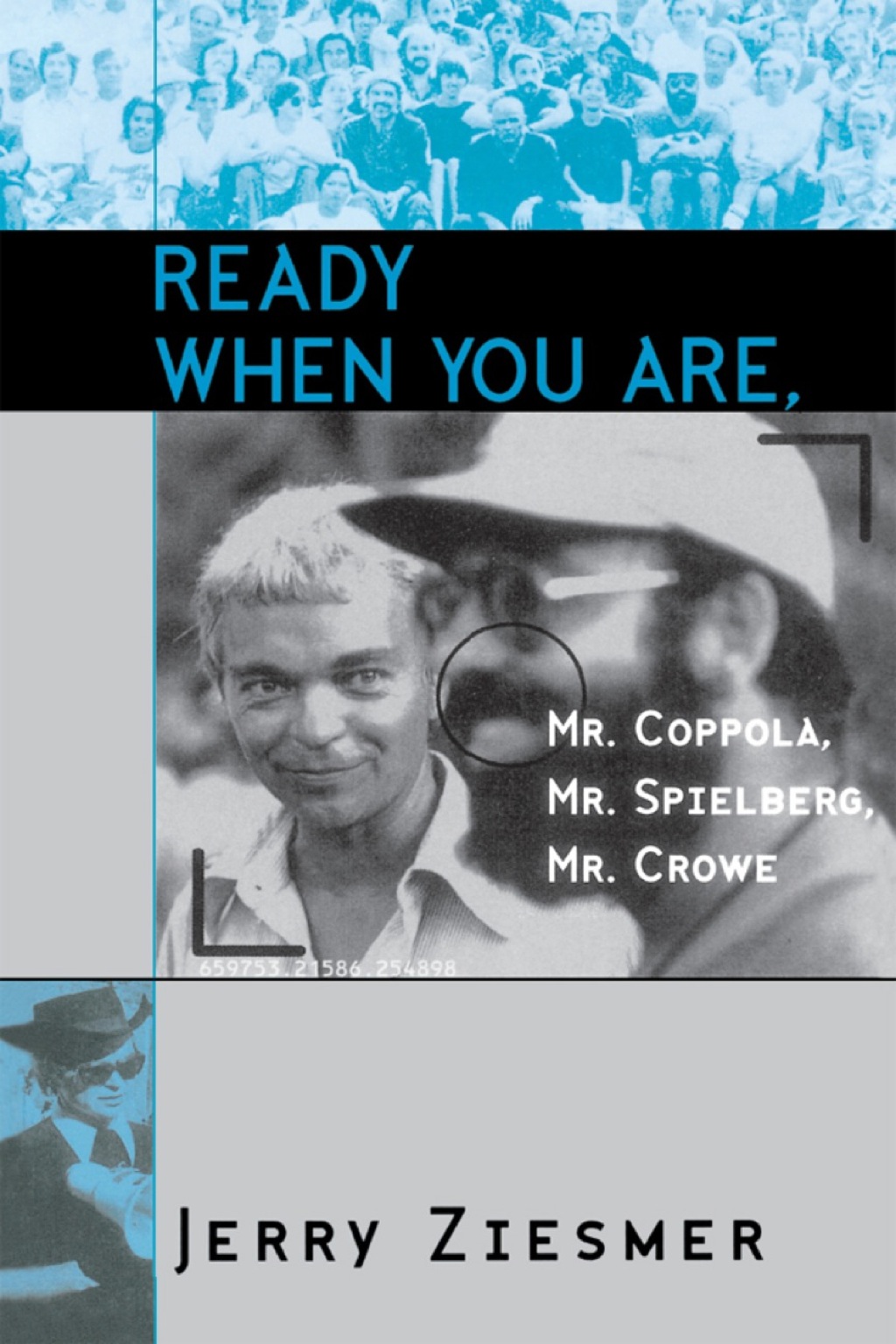 Ready When You Are, Mr. Coppola, Mr. Spielberg, Mr. Crowe  â€“ PDF/EPUB Version Downloadable