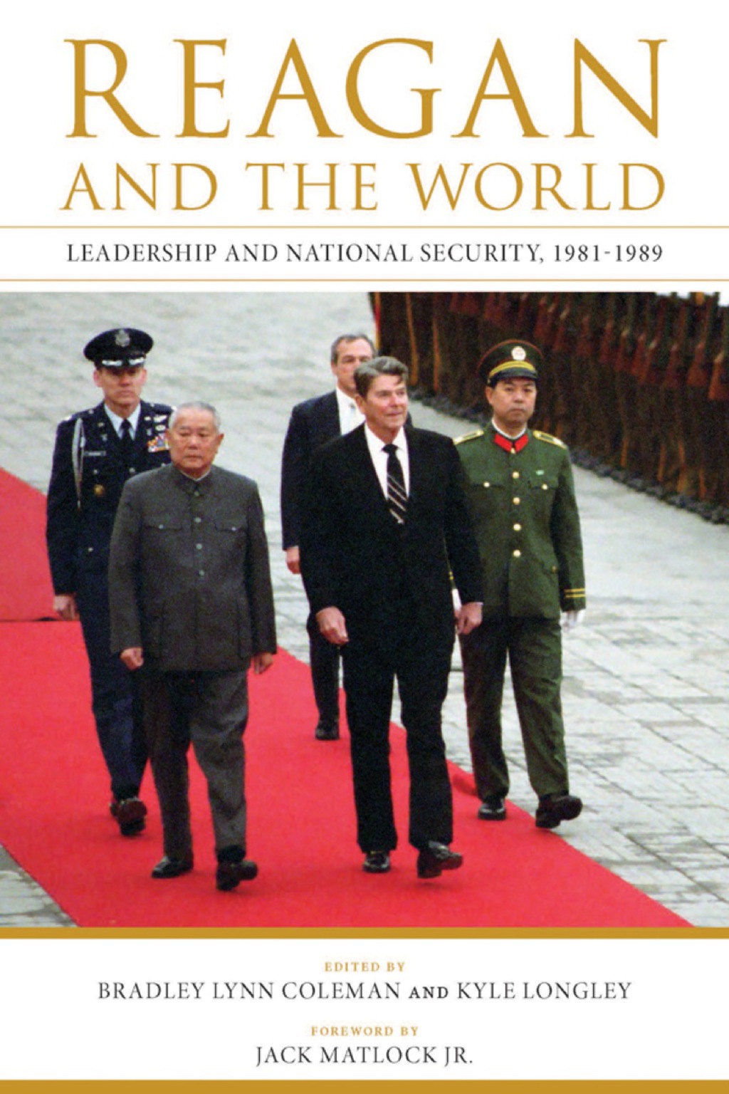 Reagan and the World Leadership and National Security, 1981â€“1989  â€“ PDF/EPUB Version Downloadable