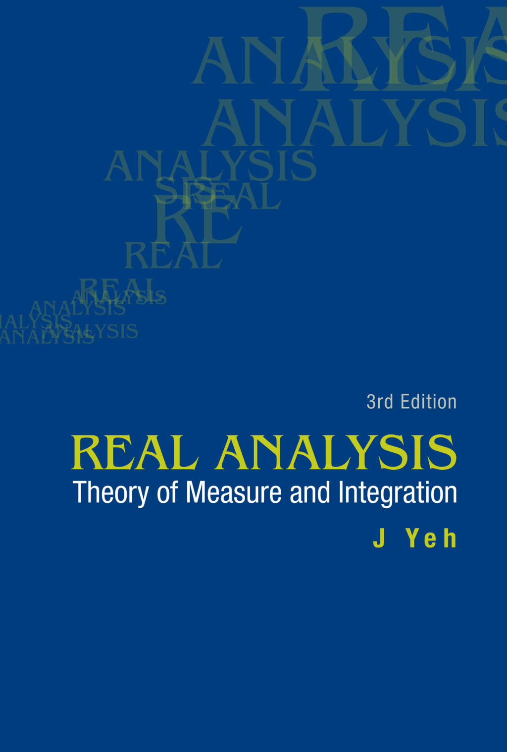 Real Analysis: Theory of Measure and Integration 3rd Edition â€“ PDF/EPUB Version Downloadable
