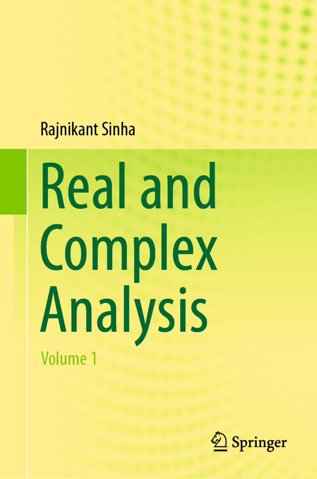 Real and Complex Analysis Volume 1  â€“ PDF/EPUB Version Downloadable