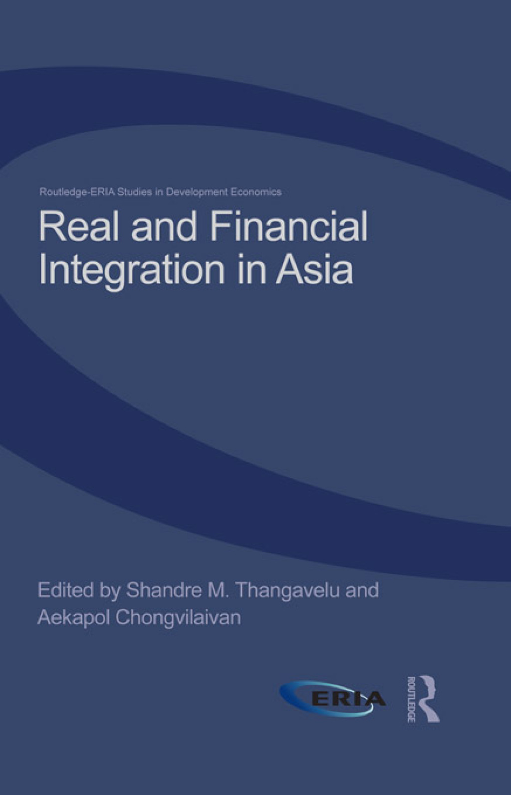 Real and Financial Integration in Asia 1st Edition â€“ PDF/EPUB Version Downloadable