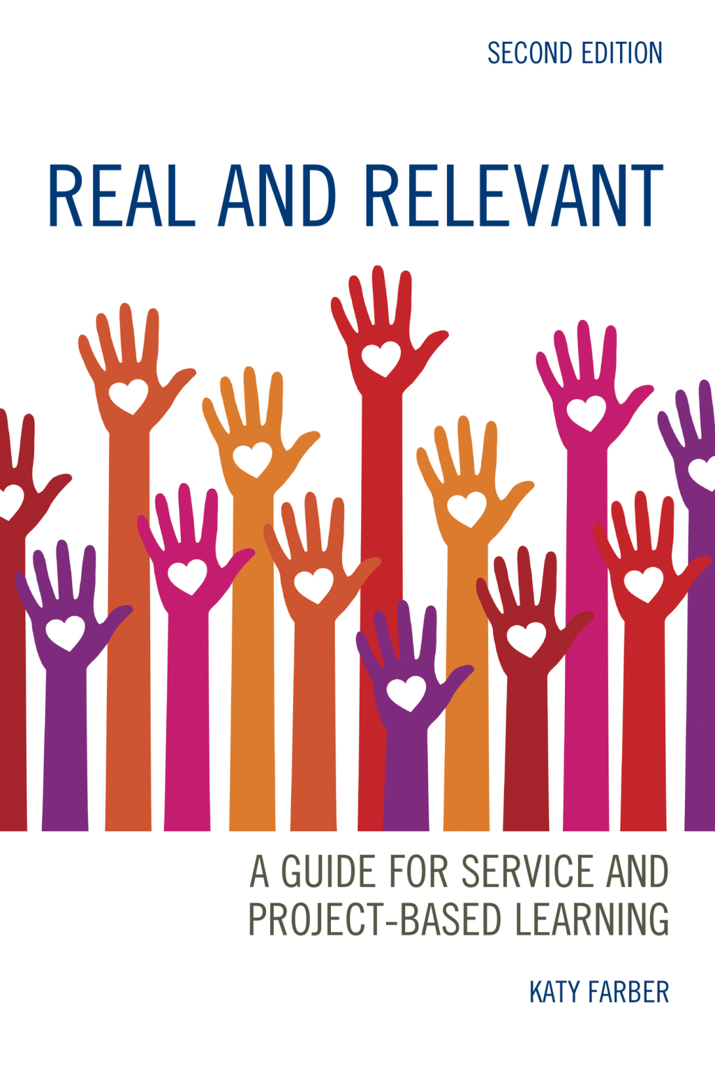 Real and Relevant A Guide for Service and Project-Based Learning 2nd Edition â€“ PDF/EPUB Version Downloadable